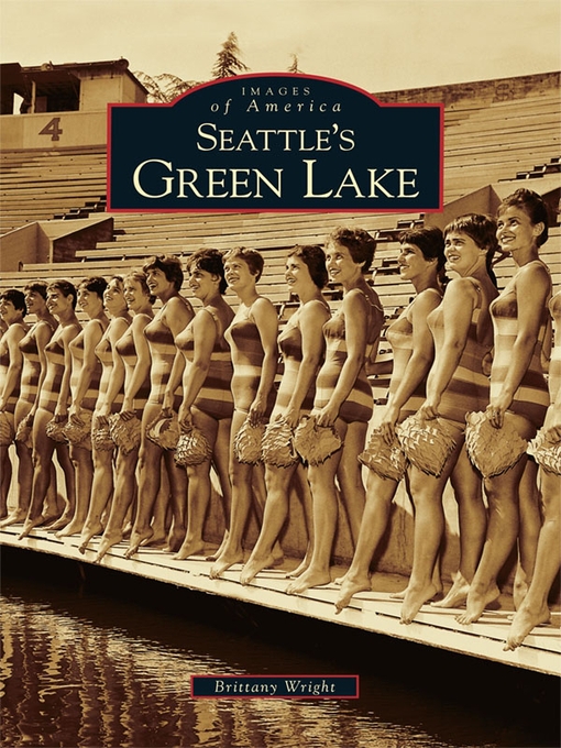 Title details for Seattle's Green Lake by Brittany Wright - Available